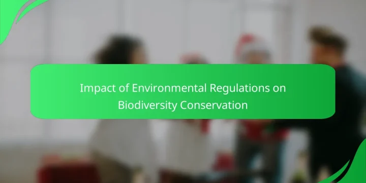 Impact of Environmental Regulations on Biodiversity Conservation